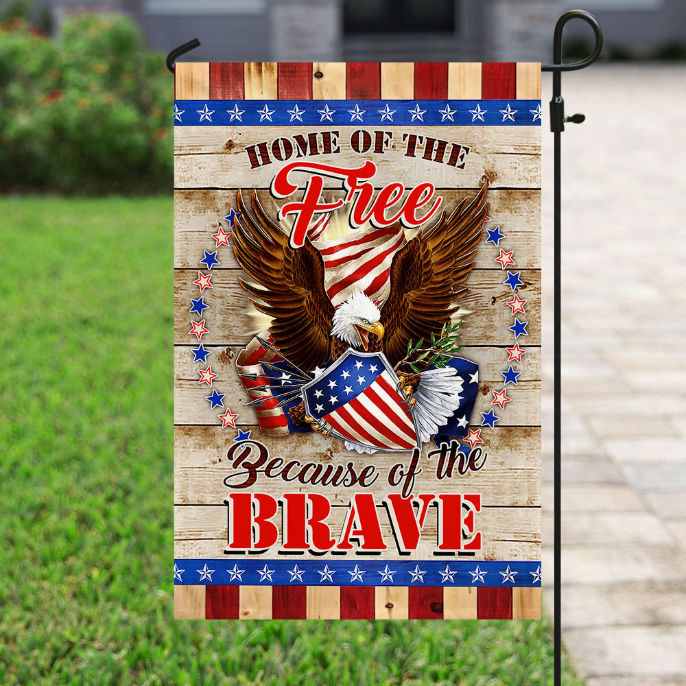 home of the free because of the brave flags home of the free because of the brave flags